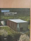 Ferkai András - Családi házak [antikvár]