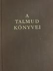 A Talmud könyvei [antikvár]