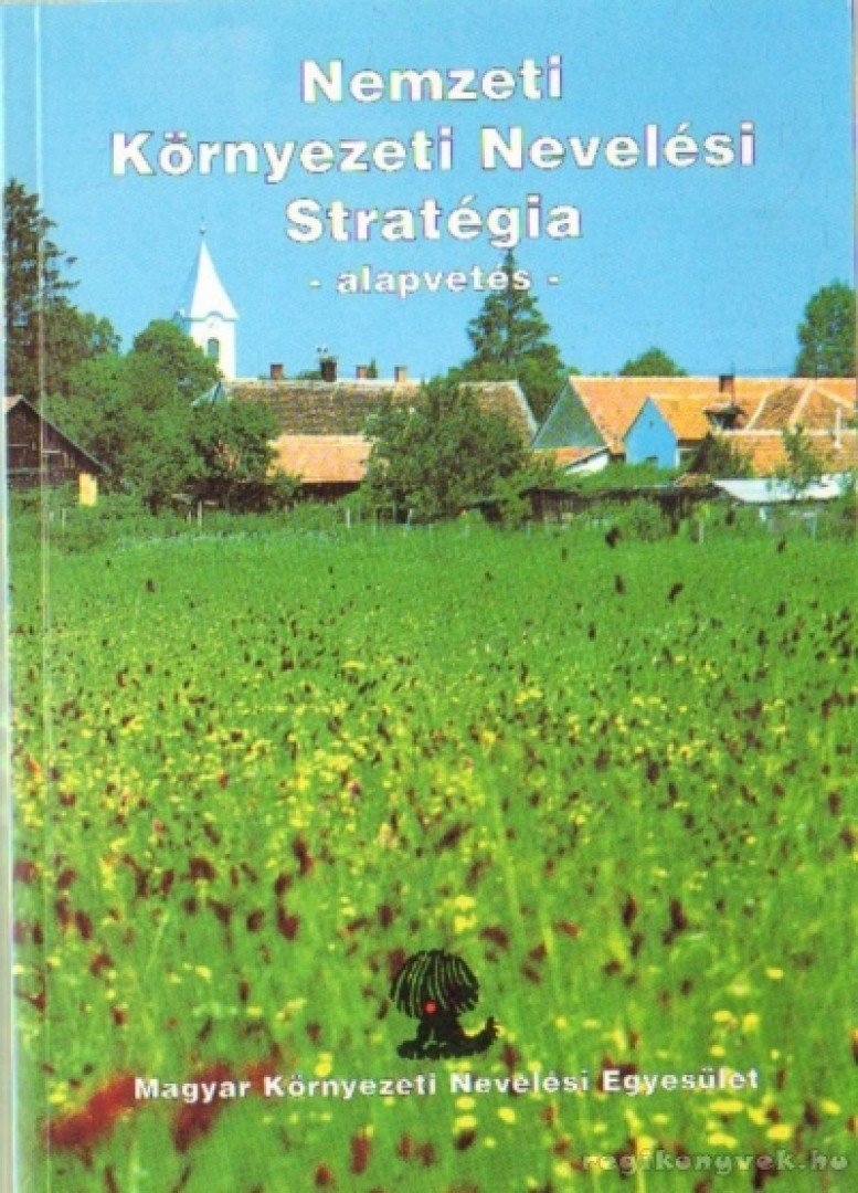 Vásárhelyi Tamás, Victor András - Nemzeti Környezeti Nevelési Stratégia [antikvár]
