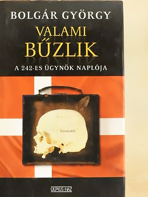 Bolgár György - Valami bűzlik [antikvár]