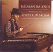 Balogh Kálmán - MASTER OF THE GYPSY CIMBALOM CD