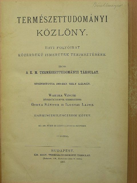 Természettudományi Közlöny 1907. január-december/Pótfüzetek a Természettudományi Közlönyhöz 1907. (nem teljes évfolyam) [antikvár]