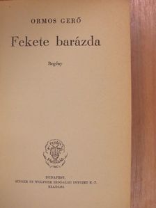 Ormos Gerő - Fekete barázda [antikvár]