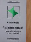 Gombár Csaba - Magammal vitázom [antikvár]