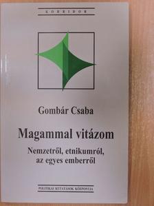 Gombár Csaba - Magammal vitázom [antikvár]