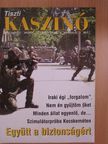 Dr. Osman Péter - Tiszti Kaszinó 2003. június [antikvár]