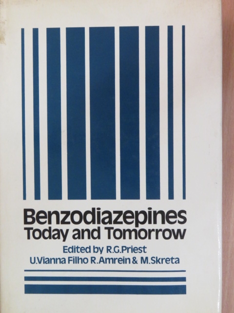 D. Kelly - Benzodiazepines Today and Tomorrow [antikvár]