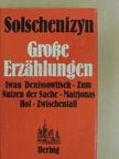 Alexander Solschenizyn - Grose Erzählungen [antikvár]
