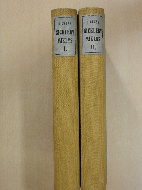 Dickens - Nickleby Miklós élete és kalandjai I-II. [antikvár]
