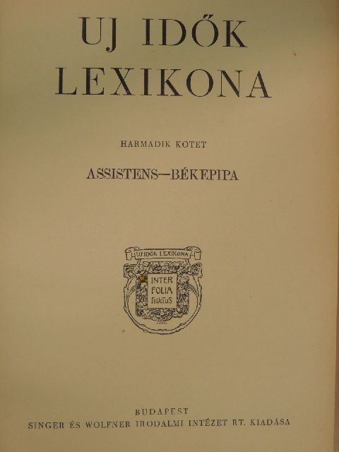 Uj idők lexikona 3-4. (töredék) [antikvár]