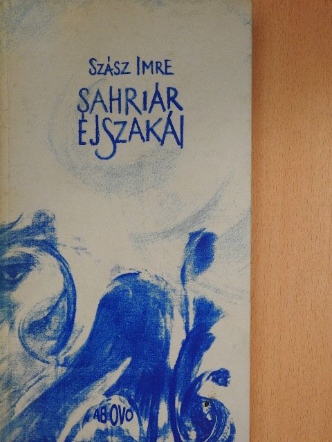 Szász Imre - Sahriár éjszakái (dedikált példány) [antikvár]