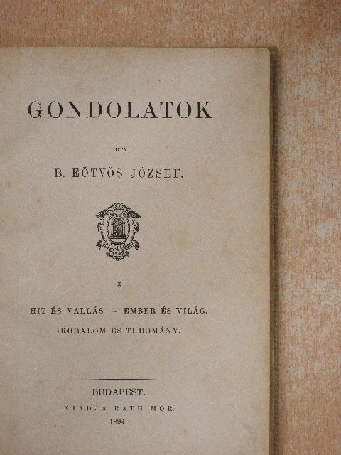 B. Eötvös József - Gondolatok [antikvár]