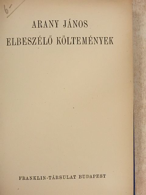 Arany János - Elbeszélő költemények [antikvár]