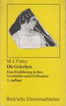 M. I. Finley - Die Griechen [antikvár]