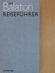 Sebestyén Tibor - Der Balaton Reiseführer [antikvár]