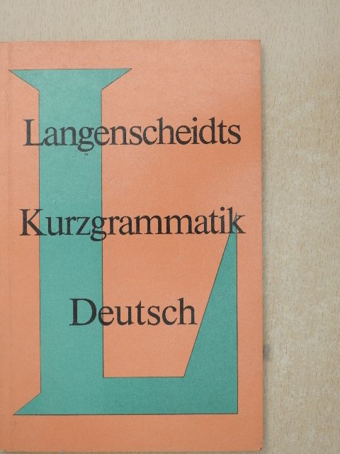 Dr. Heinz F. Wendt - Langenscheidts Kurzgrammatik Deutsch [antikvár]
