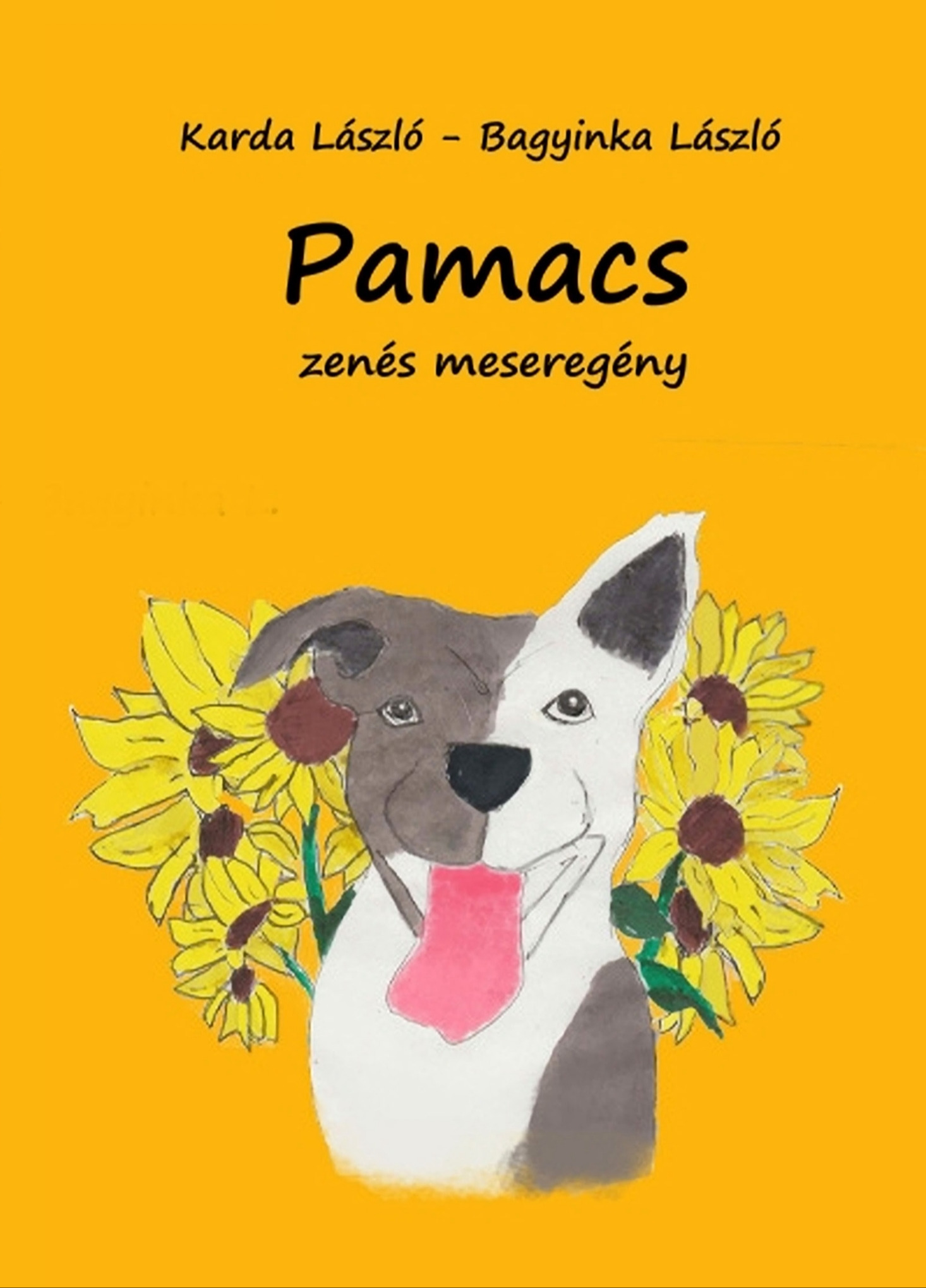 László Bagyinka - Pamacs zenés meseregény [eKönyv: epub, mobi]