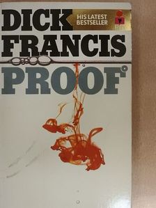 Dick Francis - Proof [antikvár]