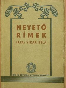 Vikár Béla - Nevető rímek [antikvár]