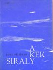 Tone Seliskar - A Kék Sirály [antikvár]