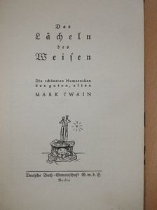 Mark Twain - Das Lächeln des Weisen (gótbetűs) [antikvár]