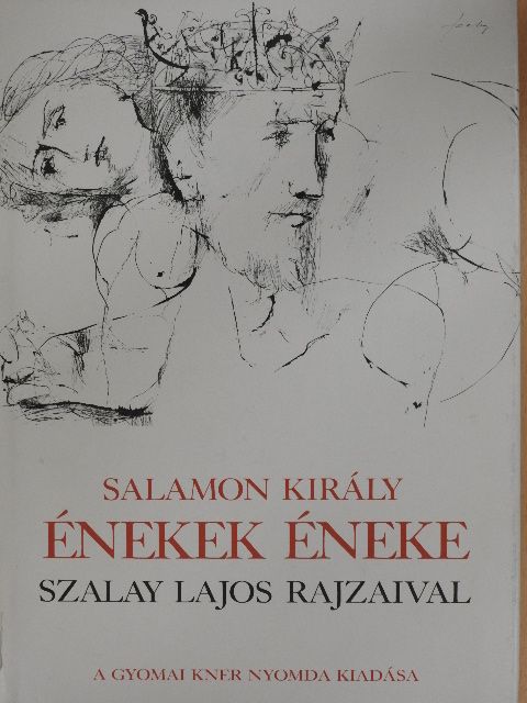 Salamon király - Énekek éneke [antikvár]