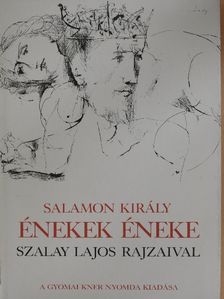 Salamon király - Énekek éneke [antikvár]