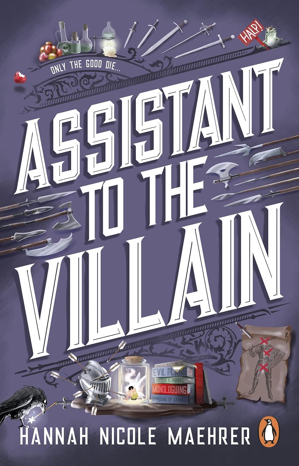 Hannah Nicole Maehrer - ASSISTANT TO THE VILLAIN