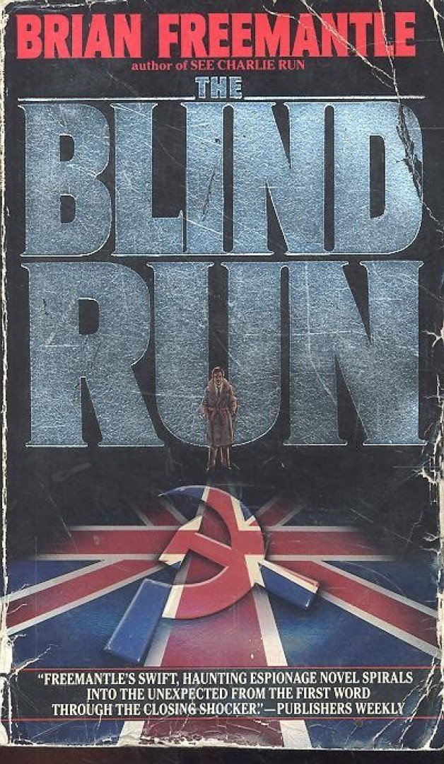 FREEMANTLE, BRIAN - The Blind Run [antikvár]