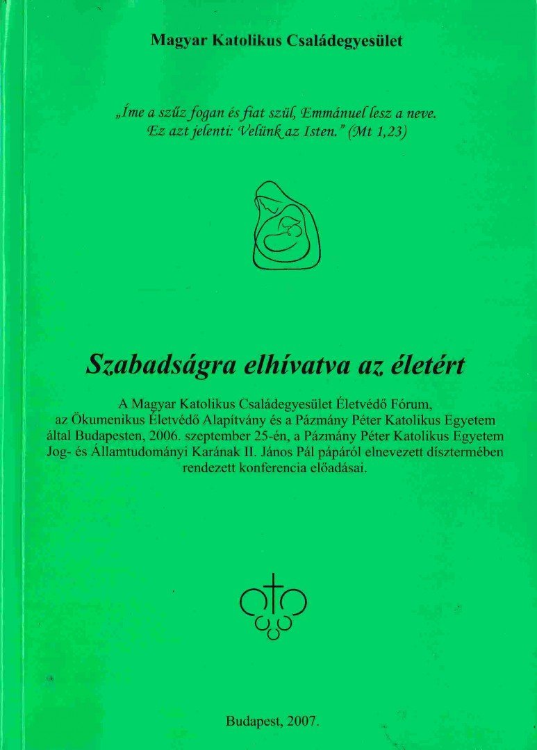 Bándi Gyula, Bíró László, Fabiny Tamás, Fodor György, Hámori Antal, Iván László - Szabadságra elhívatva az életért [antikvár]