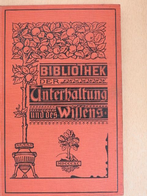 A. Noel - Bibliothek der Unterhaltung und des Wissens 1901/13. (gótbetűs) [antikvár]