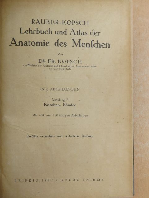 Dr. Fr. Kopsch - Lehrbuch und Atlas der Anatomie des Menschen 2. [antikvár]