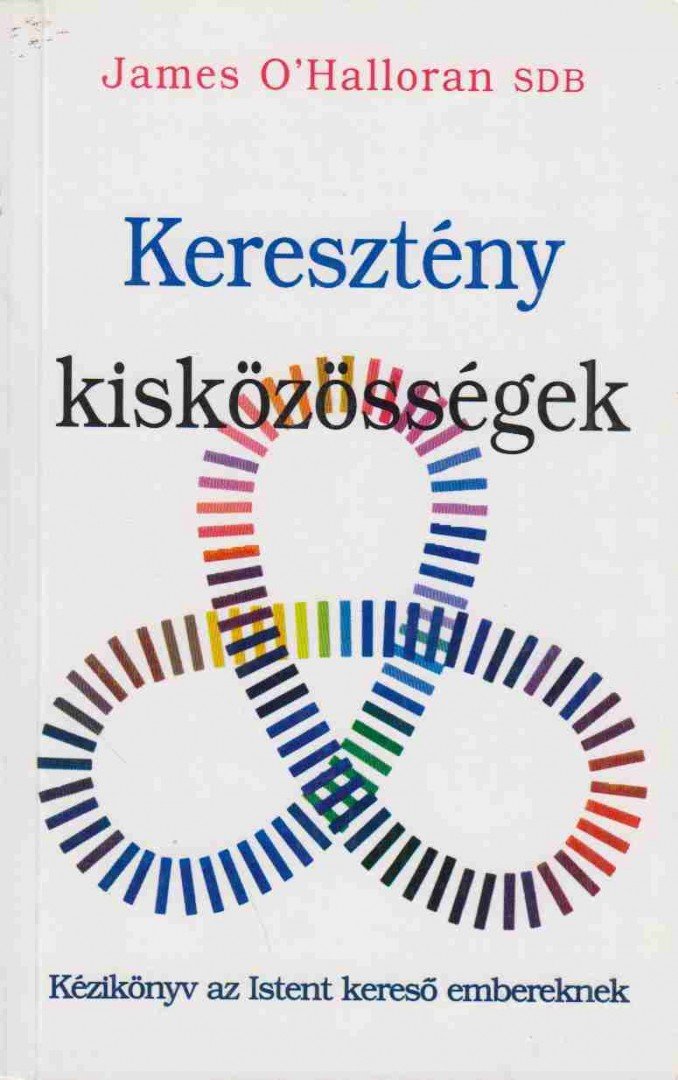 Keresztény kisközösségek [antikvár]