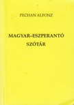 PECHAN ALFONZ - Magyar-eszperantó szótár [antikvár]