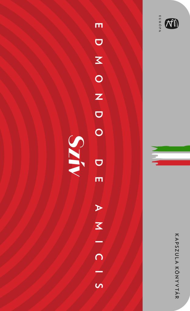 EDMONDO DE AMICIS - Szív