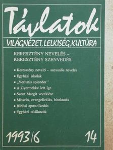 Bárdossy Éva - Távlatok 1993/6. [antikvár]