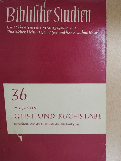 Augustin - Geist und Buchstabe [antikvár]