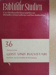 Augustin - Geist und Buchstabe [antikvár]