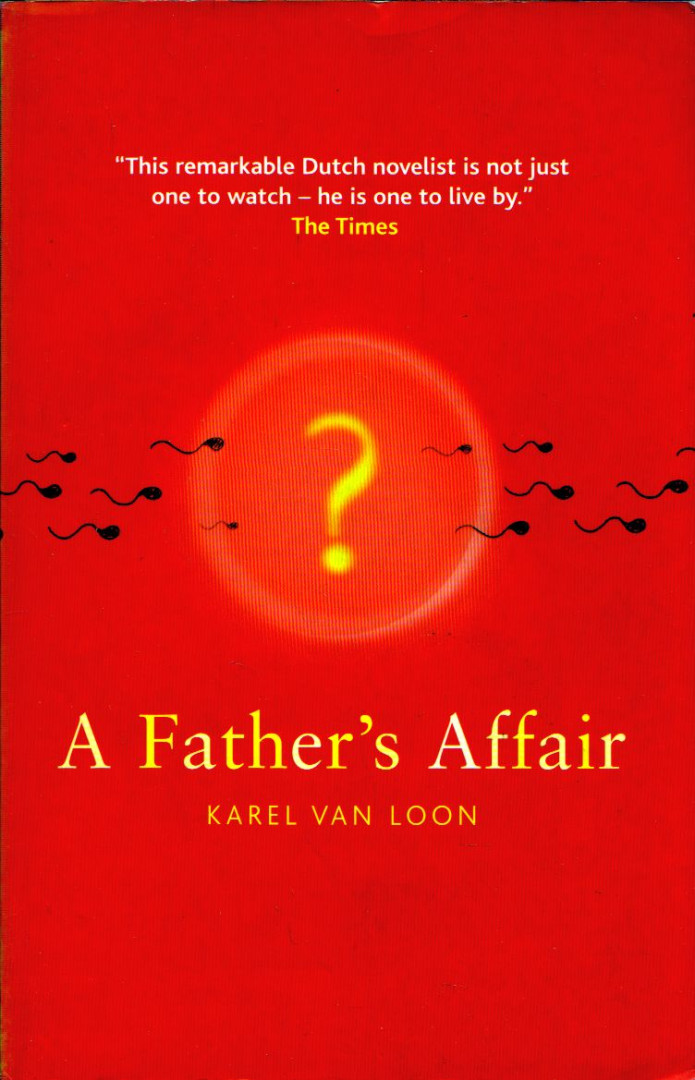 Karel van Loon - A Father's Affair [antikvár]