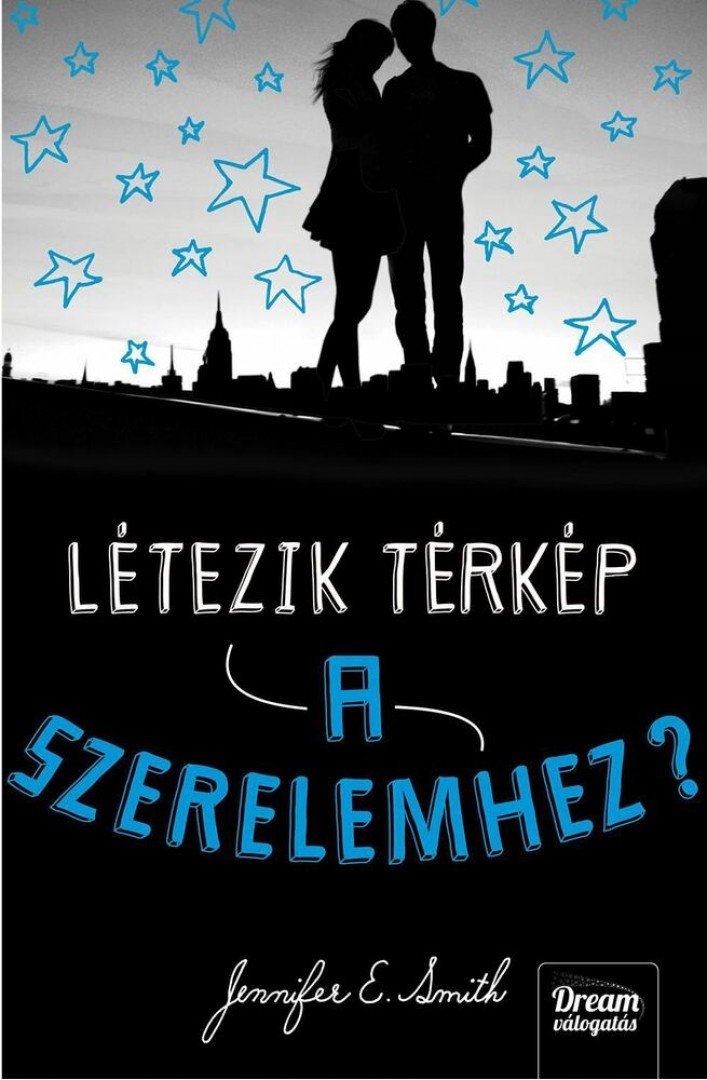 Jennifer E. Smith - Létezik térkép a szerelemhez? [antikvár]