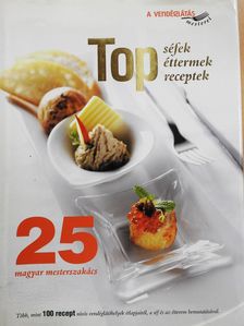 Dr. Csizmadia András - Top séfek, éttermek, receptek (dedikált példány) [antikvár]