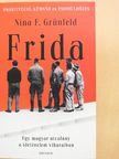 Nina F. Grünfeld - Frida [antikvár]