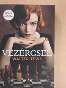 Walter Tevis - A vezércsel [antikvár]