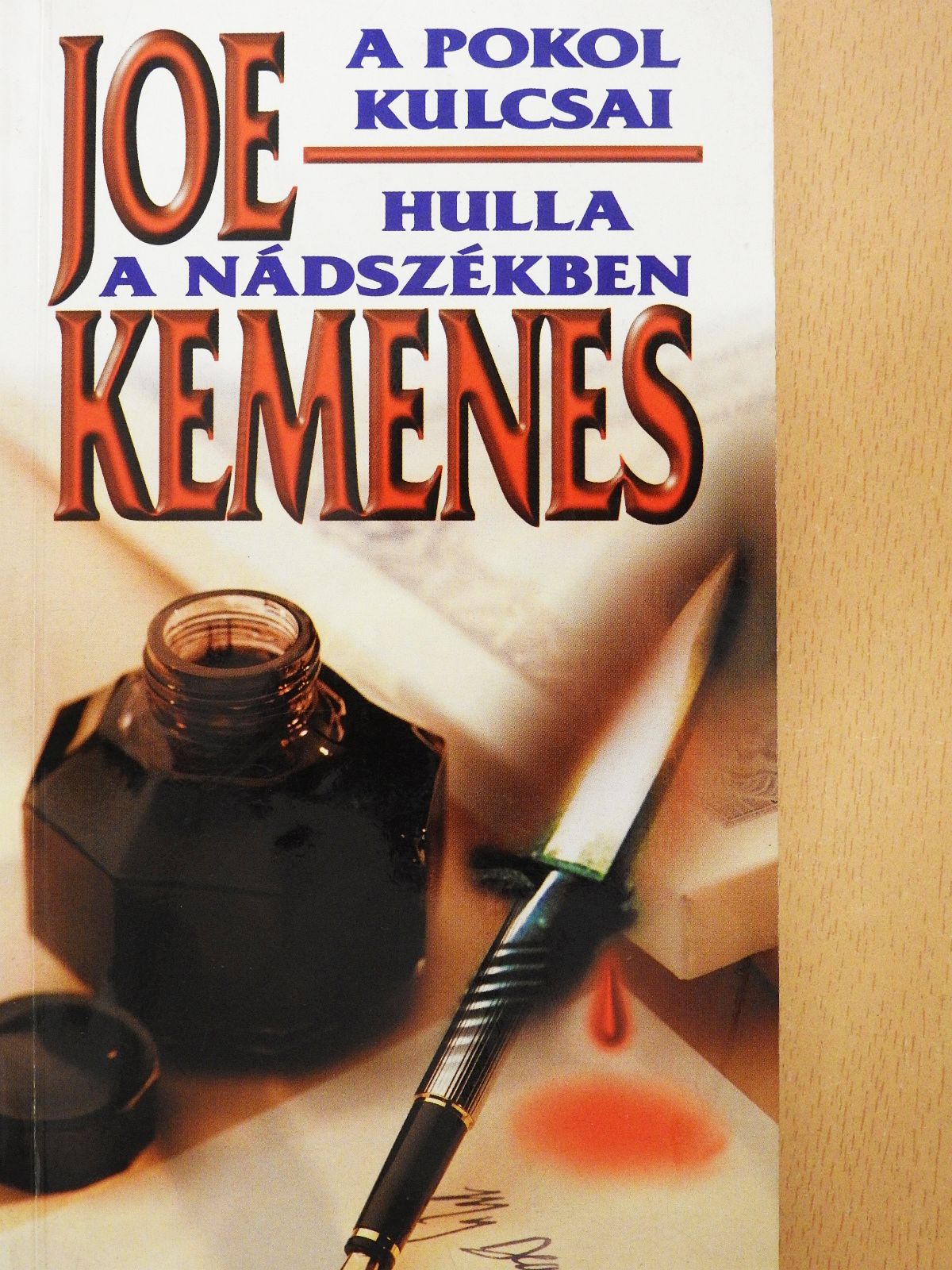 Joe Kemenes - A pokol kulcsai/Hulla a nádszékben (dedikált példány) [antikvár]