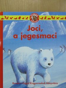 Ariane Chottin - Joci, a jegesmedve [antikvár]