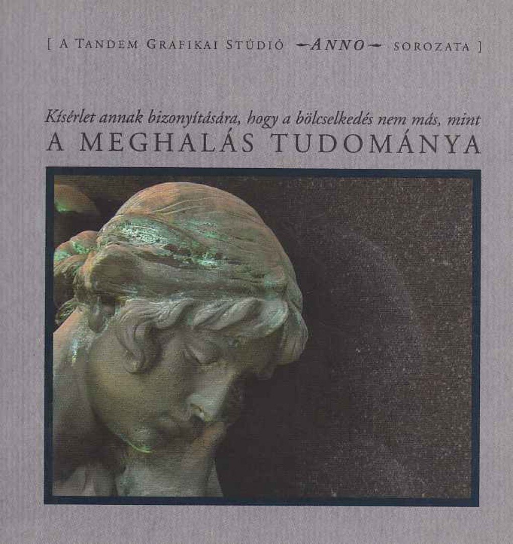 Montaigne, Michel de - A meghalás tudománya [antikvár]