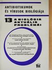 Dr. Ádám Éva - A biológia aktuális problémái 13. [antikvár]