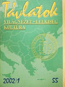 Balázs Pál - Távlatok 2002/1. [antikvár]