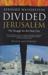Bernard Wasserstein - Divided Jerusalem [antikvár]