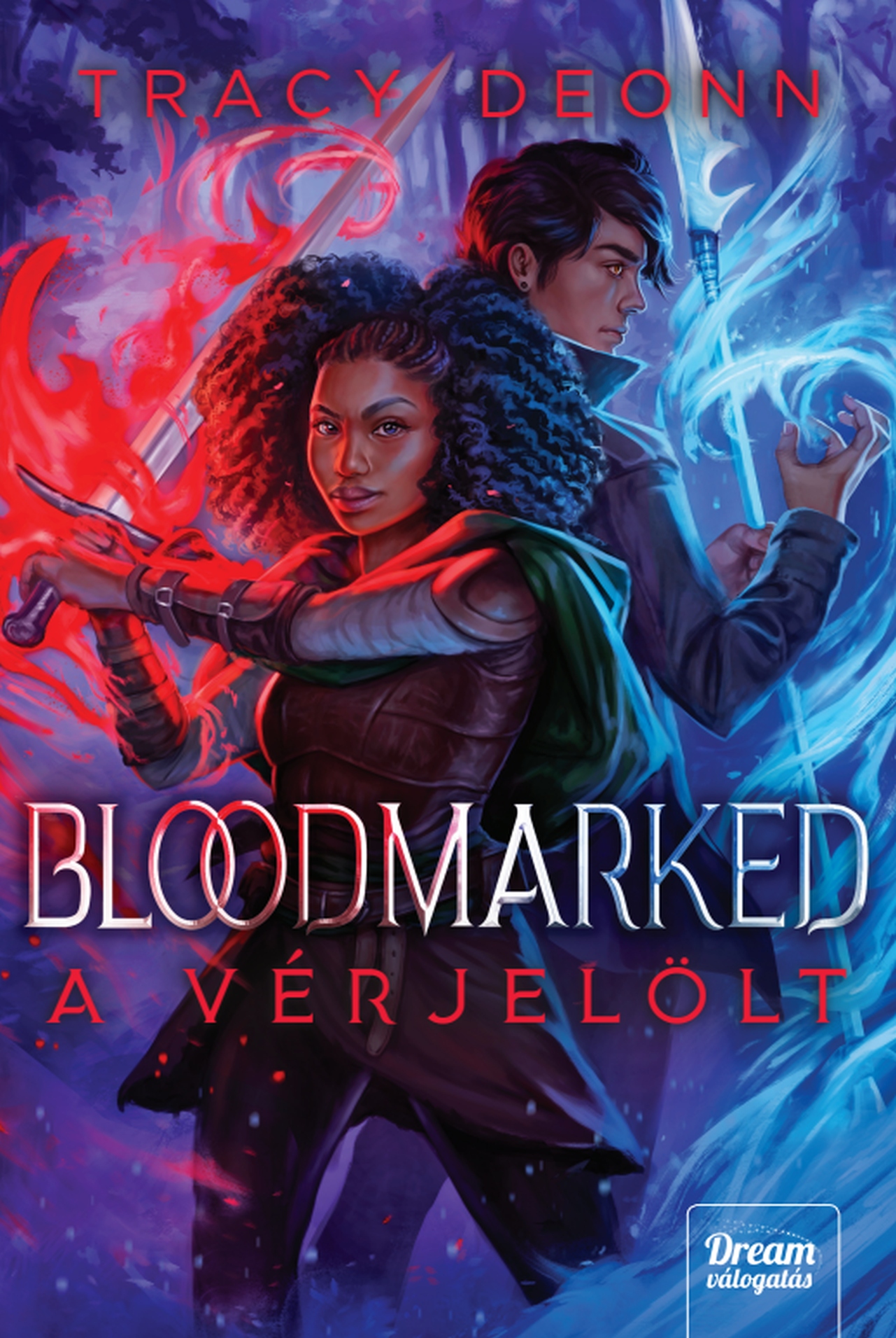 Tracy Deonn - Bloodmarked - A Vérjelölt [eKönyv: epub, mobi]